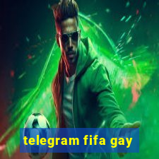 telegram fifa gay